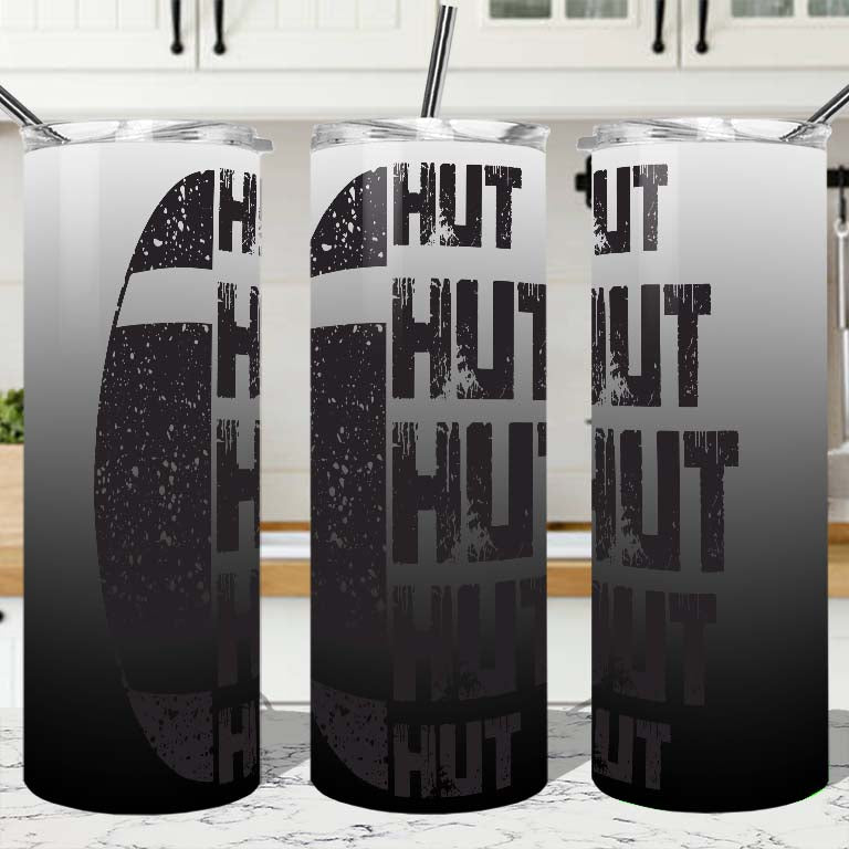 Hut Hut Hut Tumbler