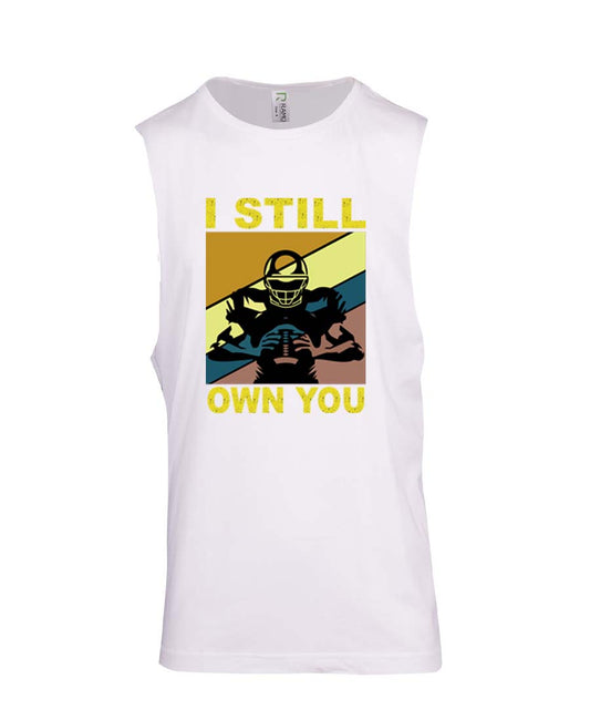 I still own you Muscle Shirt