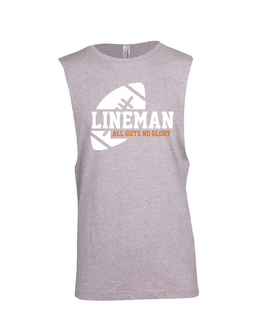 Lineman all guts no glory Muscle Shirt