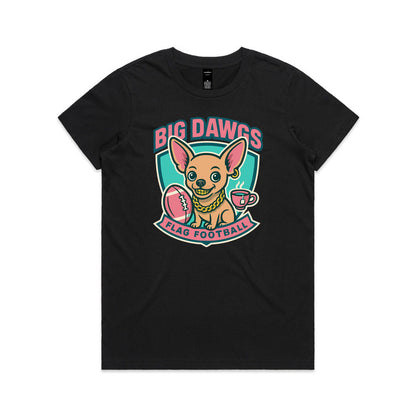 Big Dawgs Women's Maple Tee