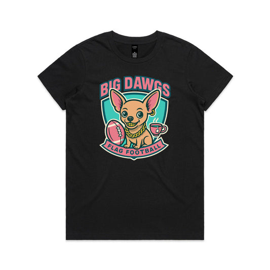 Big Dawgs Women's Maple Tee