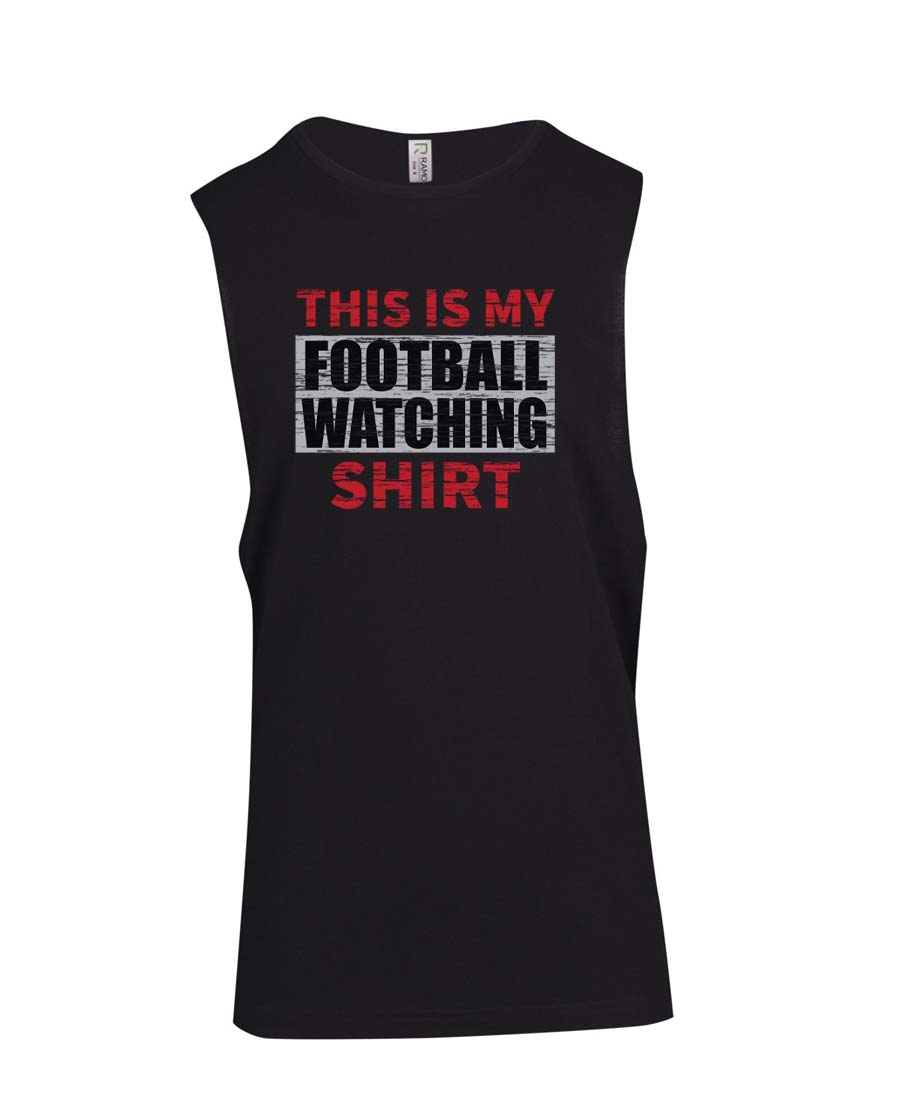 This is my football watching shirt Muscle Shirt